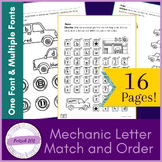 Car Mechanic Letter Matching and Order, 16 pages, Single & Multiple Fonts