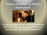 Romeo and Juliet Common Core Unit Learning Tasks - 16 Rigorous Activities!!