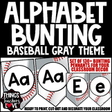Alphabet Bunting Pennants Set - BASEBALL GRAY CLASSROOM DECOR