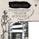 "The Cask of Amontillado" by Edgar Allan Poe Two Full Lessons with Activity