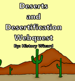 Deserts and Desertification Webquest