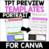 TPT Preview Canva Templates For Teacher Sellers - Portrait - TPT