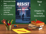Year 6. Resist by Tom Palmer. Setting Description. Chapter 12.