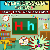 Back to School  ABC letter H Writing and Coloring for Preschool and Kindergarten