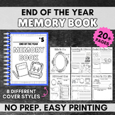 End of the Year Memory Book - No Prep - Last Week Activity- Grade 2,3,4,5