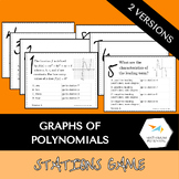 Graphs of Polynomials Stations Game/Activity