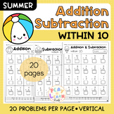 Summer Addition and Subtraction within 10 Worksheet Vertical Fluency