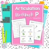 P Articulation Worksheets No Prep