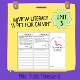 "A Pet for Calvin" - myView Literacy 5 (PDF and Digital Version)
