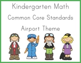 Kindergarten Math Common Core Standards Posters Theme: airport