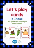 Let's Play Cards : K Initial