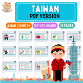 All About Taiwan l PDF and Google Slides for Grade 1-6 l Asia Country Study