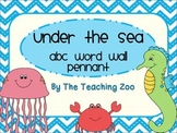 Under the Sea Ocean Theme ABC Word Wall Pennant Banner