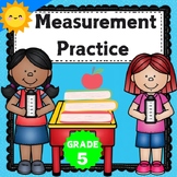 Measurement practice for Grade 5 :Math Activities ,vocabulary ,Back to School