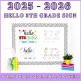 Welcome To 5th Grade Bulletin Board, First Day of 5th Grade Signs,  2025- 2026