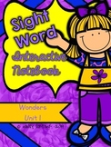 Wonders Kindergarten Sight Word Interactive Notebook UNIT 1