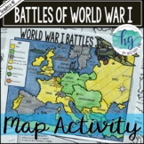 World War 1 (World War I) Battles Map Activity (Print and Digital)