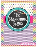 "Be" Classroom Printable Signs (Rainbow Theme)