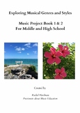 Musical Genres and Styles Mini-projects book 1 & 2 for middle and high music