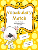 Vocabulary Match for 3rd Grade Reading Wonders