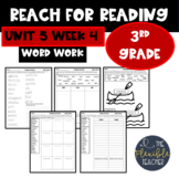 Reach for Reading | Spelling | Word Work | Unit 5 Week 4