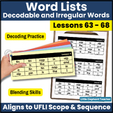 UFLI Align Reading Longer Phonics Word Lists Decodable and Irregular Heart Words
