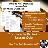 Intro to Auto Mechanics Lesson Quiz w/Answer Key **Editable**