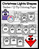 Christmas Lights Shape Dauber Printable - Q-Tip Art - Holiday Math Activity