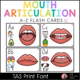 Mouth Articulation Flash Cards A-Z TAS Font