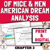 Print & Digital Of Mice and Men Chapter 3 Activity American Dream Analysis