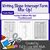 Slope Intercept Form Mix-Up! (Fraction Slopes)
