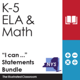 Grades K-5 Next Generation ELA & Math Standards I Can Statements Posters Display