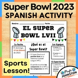 El Super Bowl LVII 2023 | Spanish Class Activity