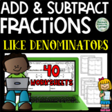Add and Subtract Fractions with LIKE Denominators