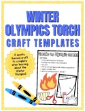 Winter Olympics Torch Craft!