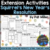 Squirrel's New Year's Resolution | Picture Book Extension Activities