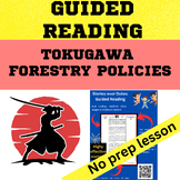 Medieval Japan History Tokugawa forestry Policies Guided Reading worksheet,slide