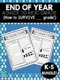 *K-5 END OF YEAR* Advice to Next Year's class: Great writing activity!
