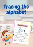 Tracing the Alphabet for Kindergarten/Alphabet Write
