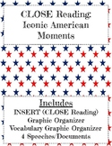 CLOSE Reading:  Iconic American Moments