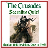 "The Crusades" - Socrative Quiz - Review or Test