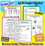Grammar Quest: Mastering Adverbs, Pronouns, And Prepositions! - TPT
