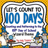 Counting to 100 days of School (Wizard Theme)