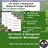 Soil Health & Management Research Prompt Worksheet EDITABLE