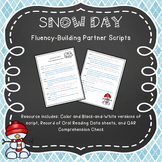 Snow Day: Fluency Building Partner Script
