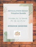 Fricative Articulation Smash Bundle! No Prep Speech Therapy