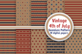 Vintage 4th of July Seamless Pattern Background - Digital Papers