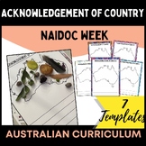 ACKNOWLEDGEMENT OF COUNTRY TEMPLATES NAIDOC WEEK FIRST NATIONS