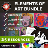 Ultimate ELEMENTS OF ART Education Bundle - 25 Art Resources