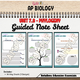 AP Biology Unit 7.9 Guided Note Sheet: Phylogeny
